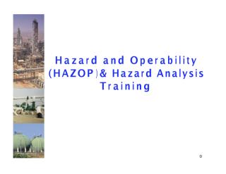 Hazard and Operability (HAZOP) & Hazard Analysis Training.pdf