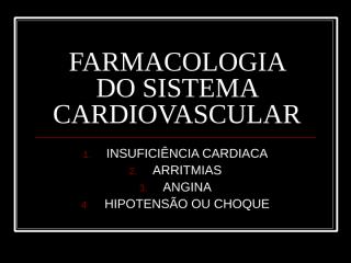 farmacologia do sistema cardiovascularaula12.ppt