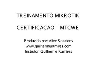 TREINAMENTO MIKROTIK - MTCWE.pdf
